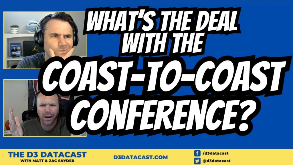 What’s the Deal with the Coast-to-Coast Conference? – Episode 46