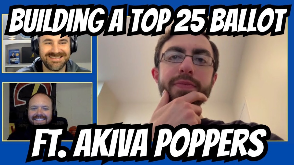 Building a Preseason Top 25 Ballot ft. Akiva Poppers – Episode 51