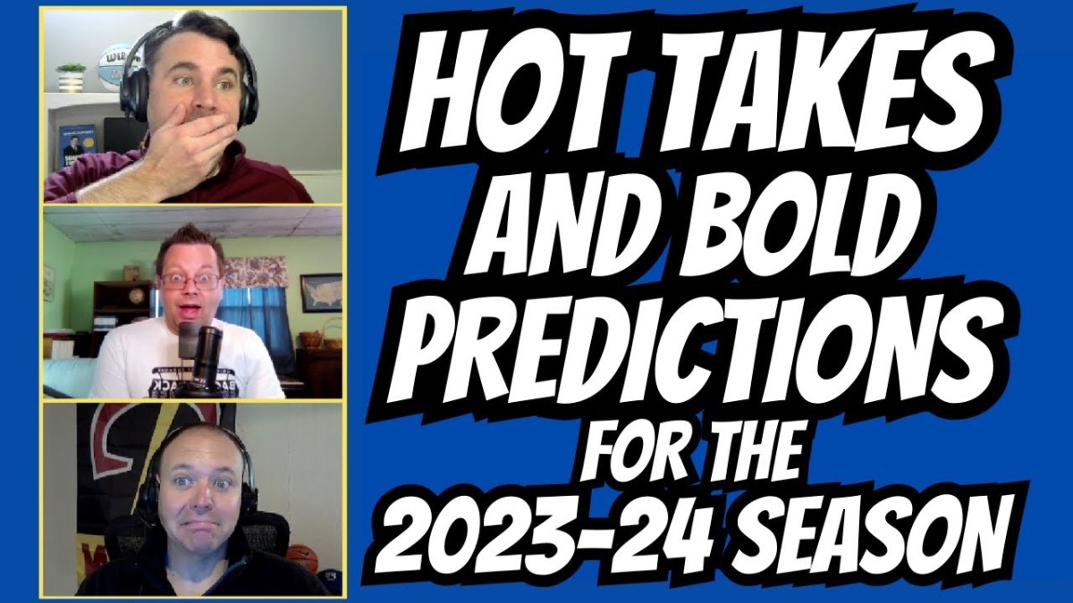 Bold Predictions and Hot Takes for the 2023-24 Season – Episode 54